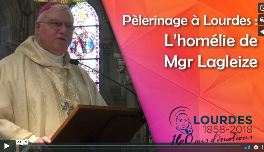 Retour sur l'homélie de Mgr Lagleize de ce jeudi 26 avril au pélé des jeunes à Lourdes