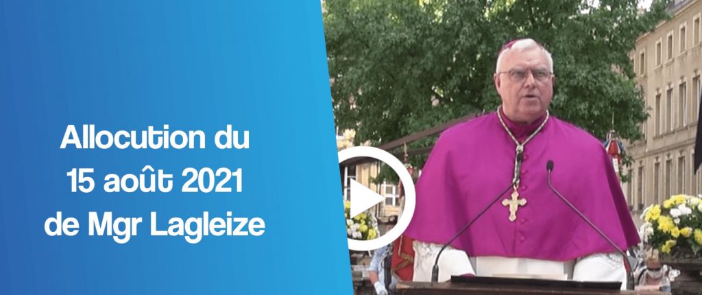 À l'occasion de l'Assomption, Mgr Jean-Christophe Lagleize, évêque émérite de Metz, a prononcé une allocution au pied de la statue Notre-Dame de Metz, place  Saint-Jacques.