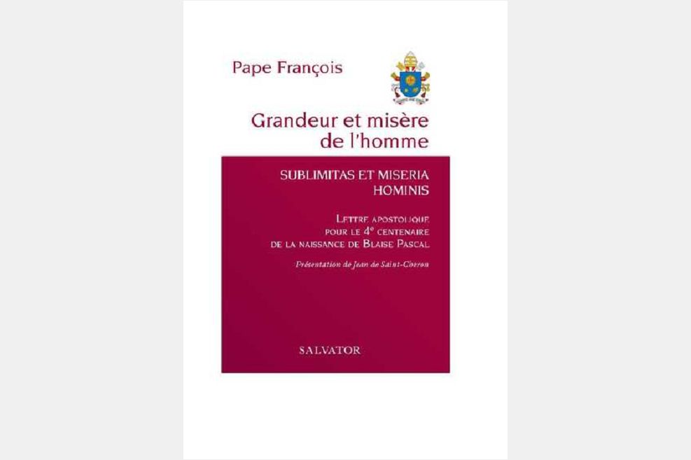 Lettre apostolique du Pape François pour le 4ème centenaire de la naissance de Blaise Pascal