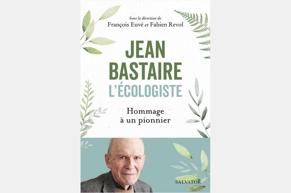 Jean Bastaire l'écologiste