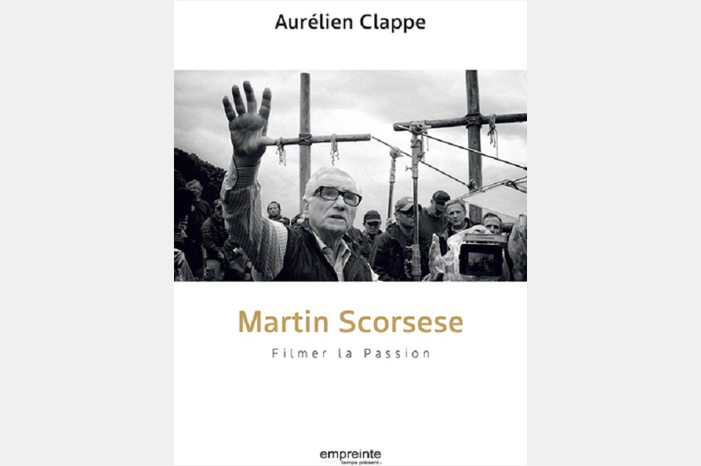 Martin Scorsese, filmer la Passion