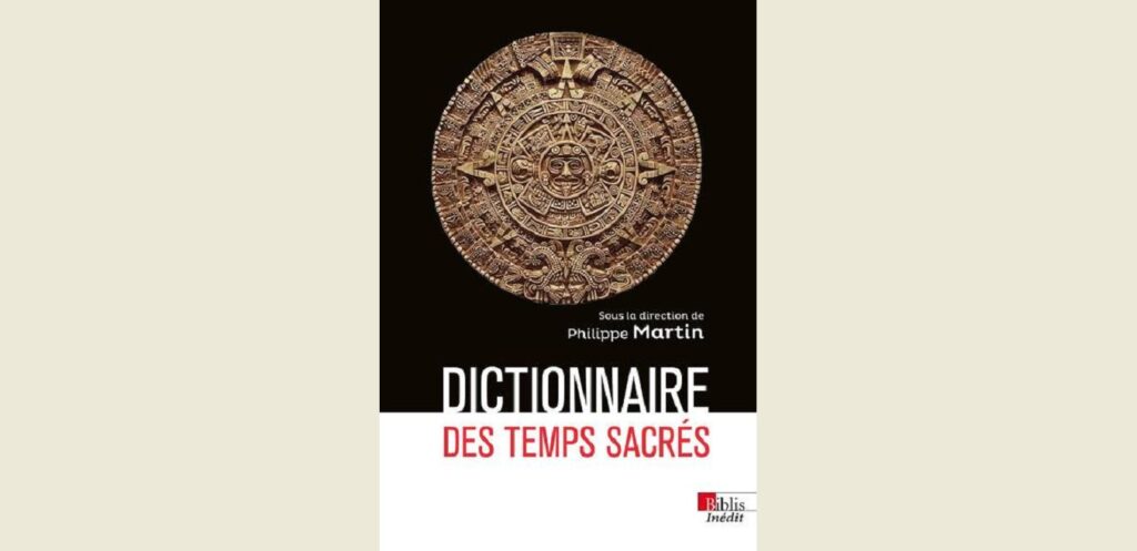 Dictionnaire des temps sacrés