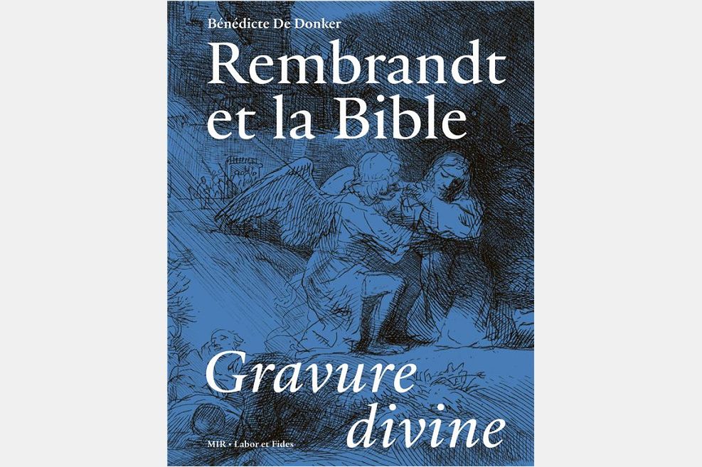 Rembrandt et la Bible