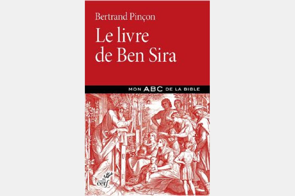 Le livre de Ben Sira (Mon ABC de la Bible)